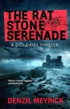 The Rat Stone Serenade by Denzil Meyrick Paperback