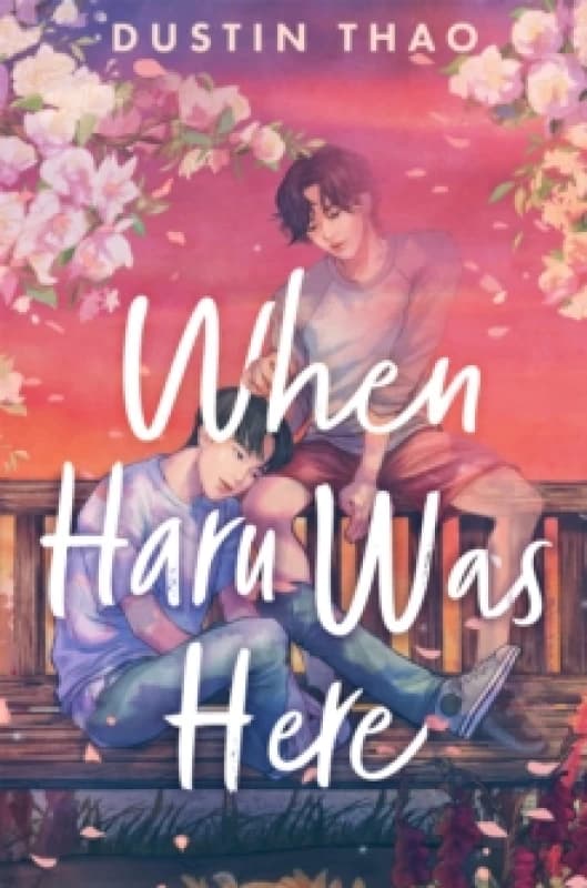 When Haru Was Here. Paperback. By Dustin Thao Books