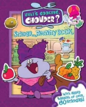 Whats Cooking Chowder Sticker Activity Book Paperback