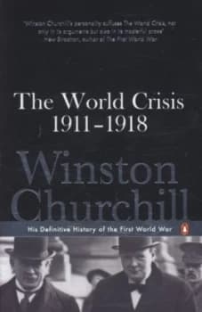 The World Crisis 1911-1918 by Winston Churchill Paperback