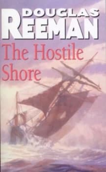 The Hostile Shore by Douglas Reeman Paperback