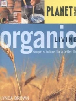 Organic Living by Lynda Brown Book