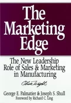 The marketing edge by George E. Palmatier