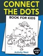 connect the dots book for kids ages 4 8 challenging and fun dot to dot puzz