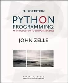 Python Programming : An Introduction to Computer Science
