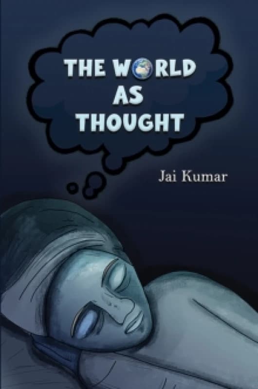 The World as Thought. Paperback. By Jai Kumar Books