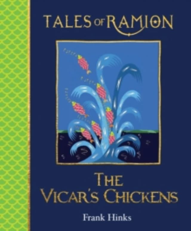 Vicar's Chickens, The : Tales of Ramion Paperback / softback