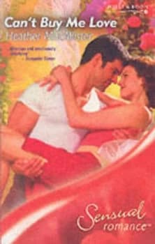 Cant Buy Me Love by Heather Macallister Book