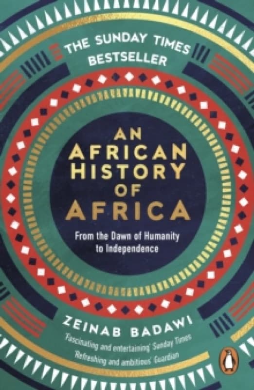 An African History of Africa. Paperback. By Zeinab Badawi Books