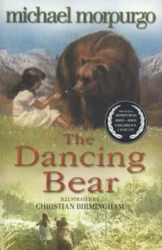 The Dancing Bear by Michael Morpurgo Paperback