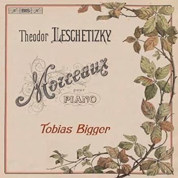 Tobias Bigger - Theodor Leschetizky: Morceaux Pour Piano CD
