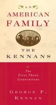 An American family by George F Kennan