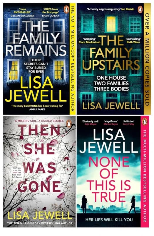 Lisa Jewell 4 Book Set None Of This Is True The Family Upstairs The Family Remains Then She Was Gone Lisa Jewell Books