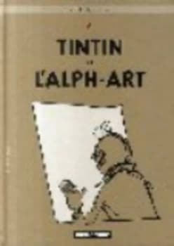 Les Aventures De Tintin - Tintin Et Lalph-Art Hardback