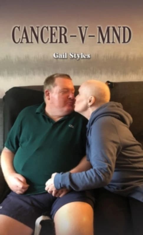 Cancer V MND. Paperback. By Gail Styles Books