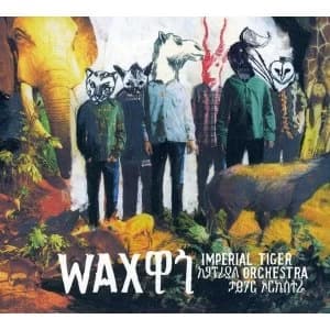 Imperial Tiger Orchestra - Wax Vinyl