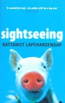Sightseeing by Rattawut Lapcharoensap Paperback