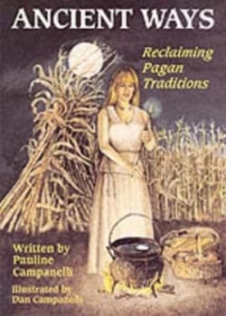Ancient Ways by Pauline Campanelli Book