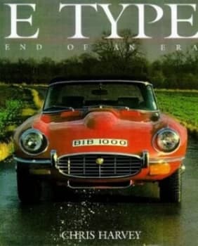 E Type by Chris Harvey Hardback