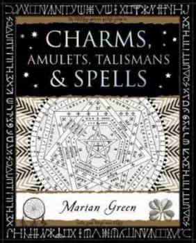 Charms amulets talismans & spells by Marian Green