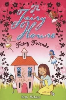 Fairy Friends by Kelly Mckain Paperback