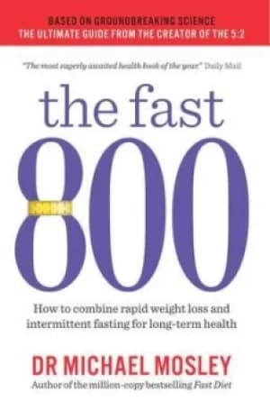 The fast 800 by Michael Mosley