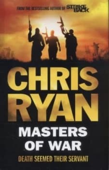 Masters of War by Chris Ryan Hardback