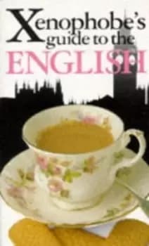 The xenophobes guide to the English by Antony Miall