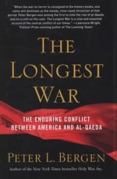 The Longest War by Peter Bergen Hardback