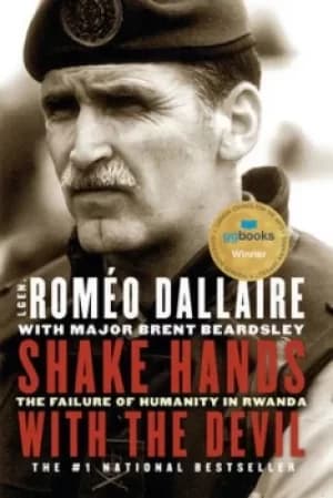 Shake Hands with the Devil by Romeo Dallaire