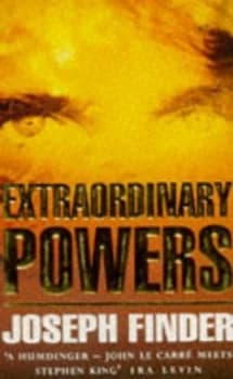 Extraordinary Powers by Joseph Finder Book