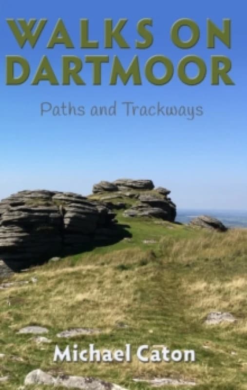 Walks on Dartmoor: Paths and Trackways Paperback / softback