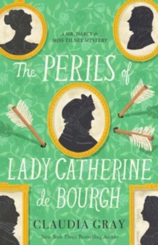 The Perils of Lady Catherine de Bourgh Paperback / softback