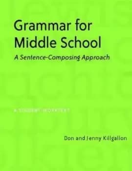 Grammar for middle school by Don Killgallon