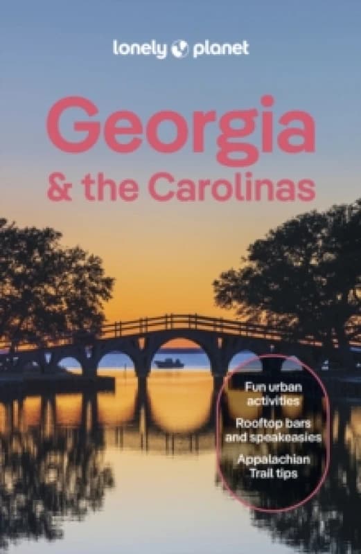 Lonely Planet Georgia & the Carolinas Paperback / softback