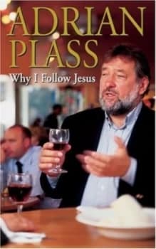 Why I Follow Jesus by Adrian Plass Book