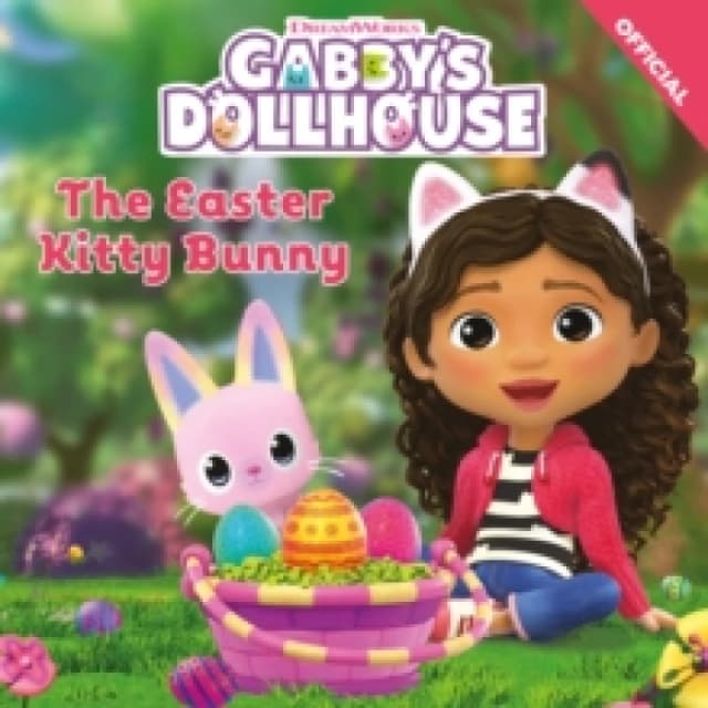 DreamWorks Gabby's Dollhouse: The Easter Kitty Bunny Paperback / softback