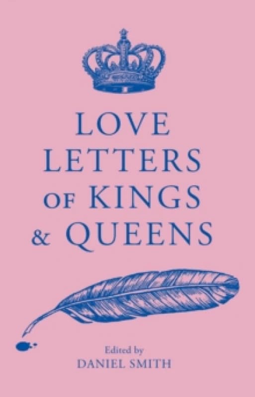 Love Letters of Kings and Queens Paperback / softback