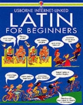 Latin for Beginners by Angela Wilkes and John Shackell and Jane Chisholm Paperback