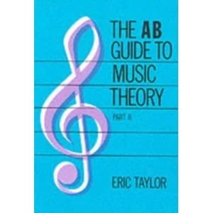 The AB Guide to Music Theory, Part II