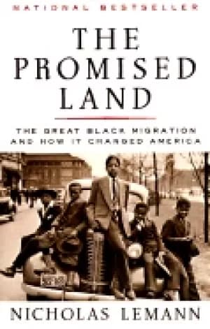 promised land the great Black migration and how it changed america