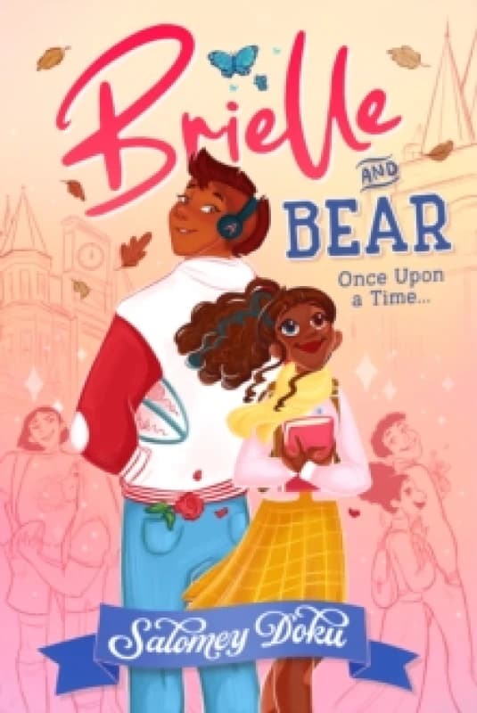 Brielle and Bear: Once Upon a Time Paperback / softback