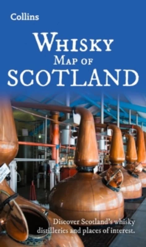 Whisky Map of Scotland. By Collins Maps Books