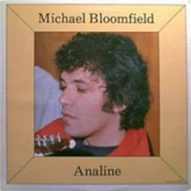 Analine/michael Bloomfield CD / Album