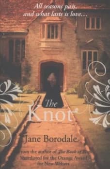 The Knot by Jane Borodale Book