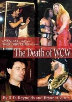 The Death of Wcw by R D Reynolds Paperback
