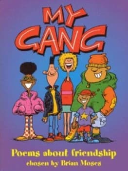My Gang by Brian Moses Book