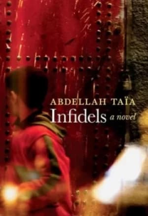 Infidels by Abdellah Taa