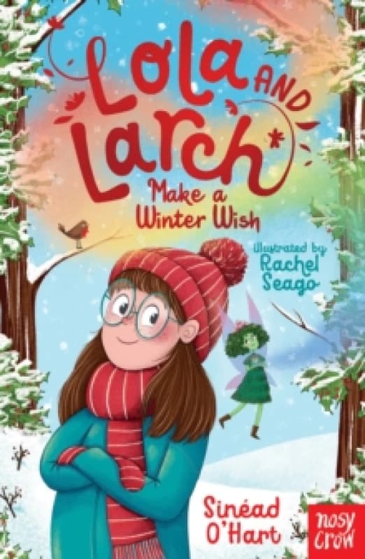 Lola and Larch Make a Winter Wish Paperback / softback