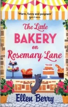 The Bakery on Rosemary Lane by Ellen Berry Book